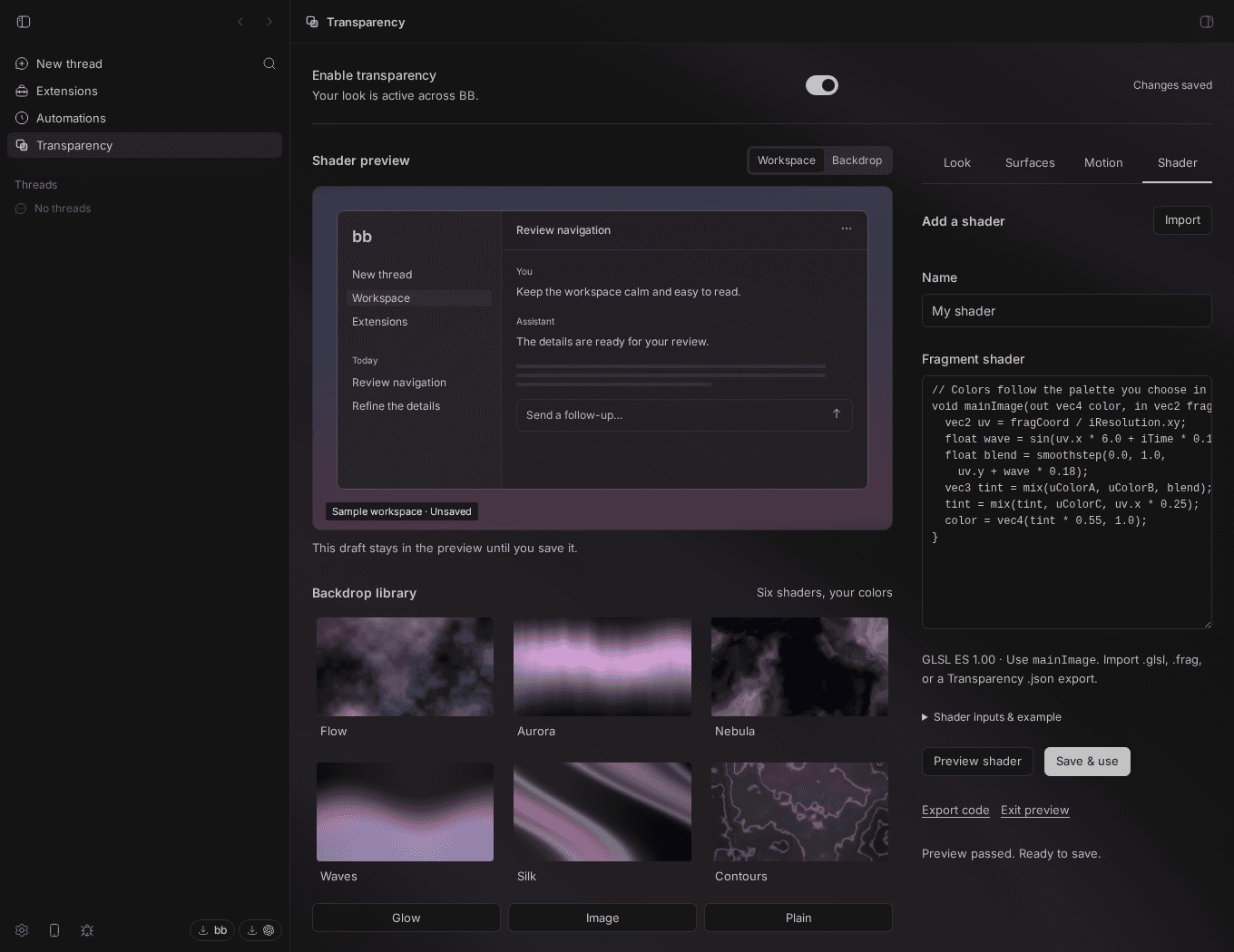 Transparency’s custom GLSL shader editor with a successful preview and Save & use action.