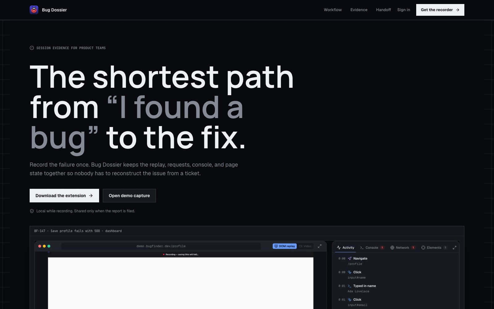 The Bug Dossier public product preview describing browser capture and investigation